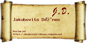 Jakubovits Dénes névjegykártya